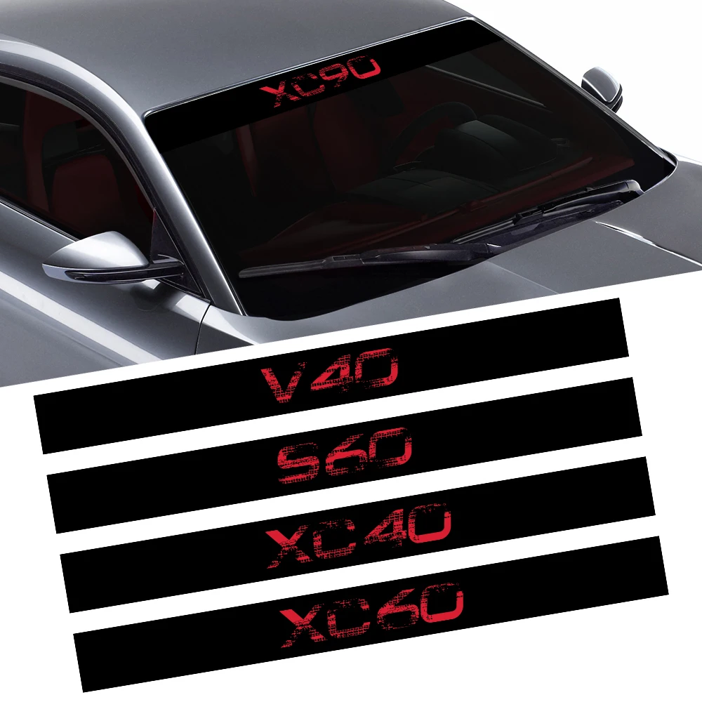 Auto Front Windshield Sticker And Decals For Volvo XC90 XC60 T6 S60 XC40 V40 V60 V50 S40 AWD V90 S90 C30 C70 S80 V70 XC70