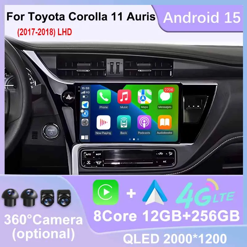

Android 15 For Toyota Corolla 11 Auris LHD 2017 - 2018 2K QLED Android Car Radio Multimedia Video Player GPS Stereo CarPlay WIFI
