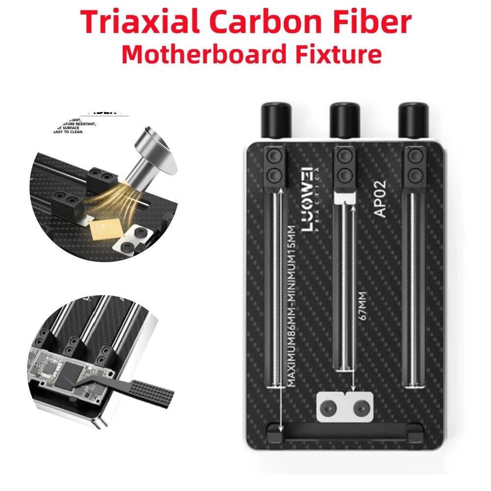 

LW-AP02 Трехосевое приспособление для материнской платы, высокоточный зажим из углеродного волокна, термостойкость для ремонта фиксации чипа телефона