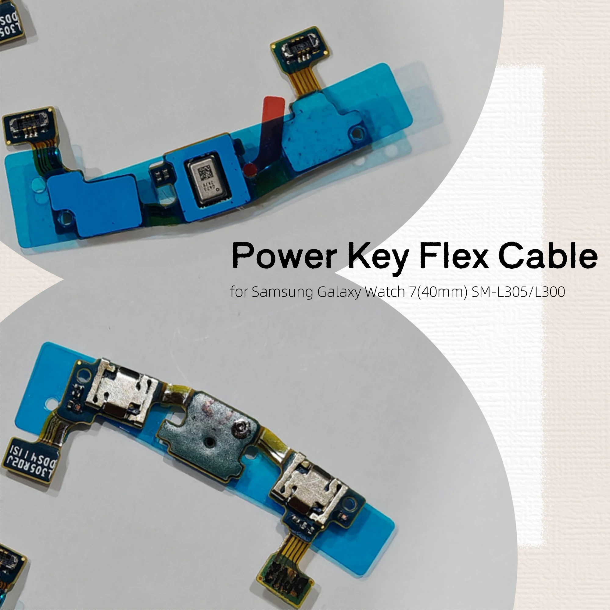 

1 PCS Power On/Back/Shortcut Key Flex Cable for Samsung Galaxy Watch 7(40mm) SM-L305/L300 Watch Repair Accessories