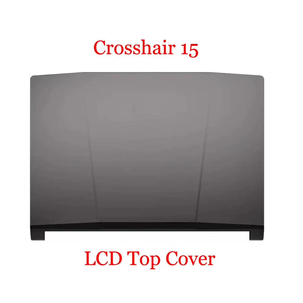 Black Sliver-Grey Top Cover Bezel PalmRest Bottom Case For MSI Crosshair 15 C12V C12VE C12VF C12VG New