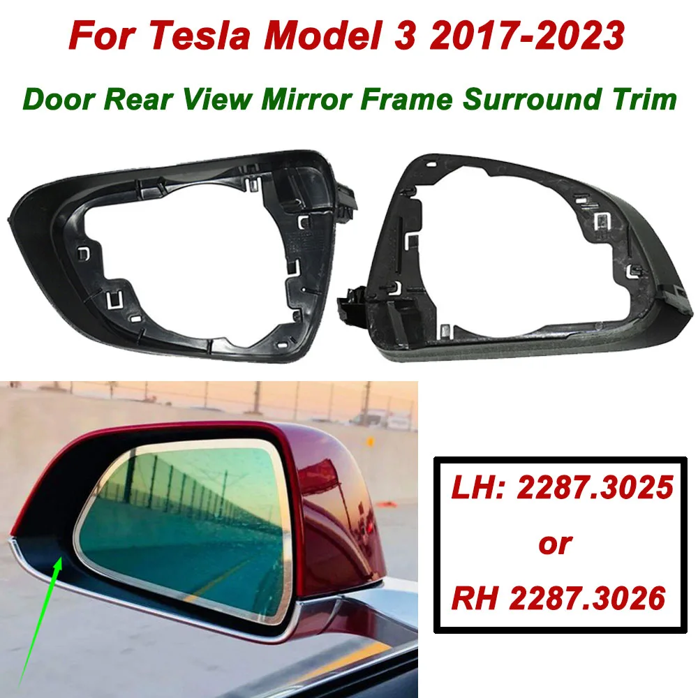 2287.3025 2287.3026 2287.3005 For MODEL 3 2017 - 2023 Door Rear View Mirror Frame Surround Trim Side, Wing Mirror Housing Frame