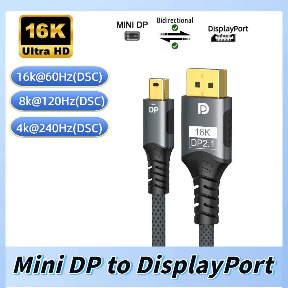16K Mini DP to DisplayPort Cable Bi-Directional DP2.1 16K@60Hz(DSC) 8K@120Hz(DSC) Transmission Cable For MacBook Monitor Laptop