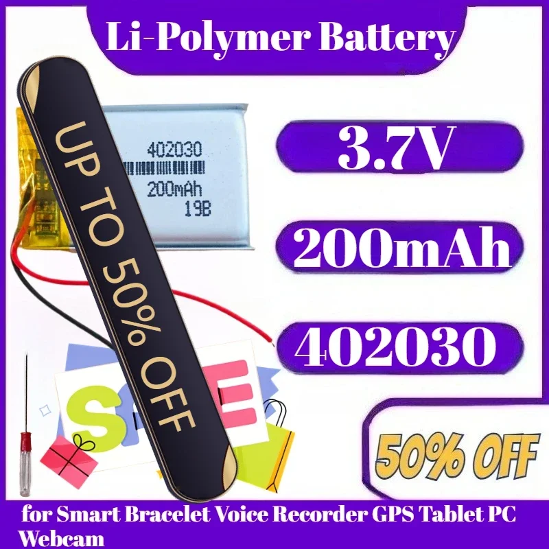 

3.7V200mAh Li-polymer Battery 402030 Rechargeable Lithium Polymer Battery for Smart Bracelet Voice Recorder GPS Tablet PC Webcam