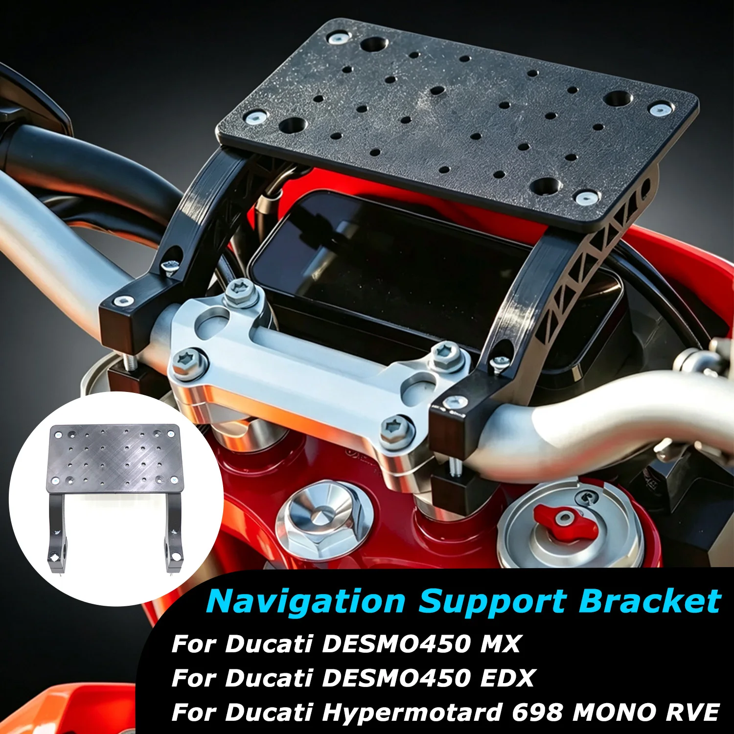 For Ducati DESMO450 MX 450EDX Hypermotard 698 MONO RVE Expansion GPS Mobile Phone Navigation Holder Motorcycle Mount Brackets