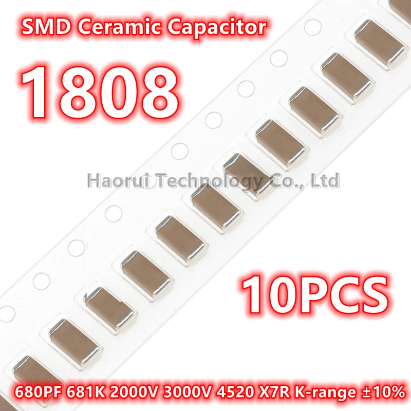 SMD 세라믹 캐패시터 IC, 정품 1808, 680PF, 681K, 2000V, 3000V, 4520 X7R, K 범위 ± 10%, 10 개