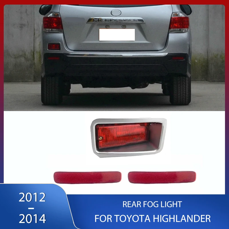 Red Bumper Reflector Light Rear Warming Fog Lamp Shell Without Bulb For Toyota Highlander 2012 2013 2014