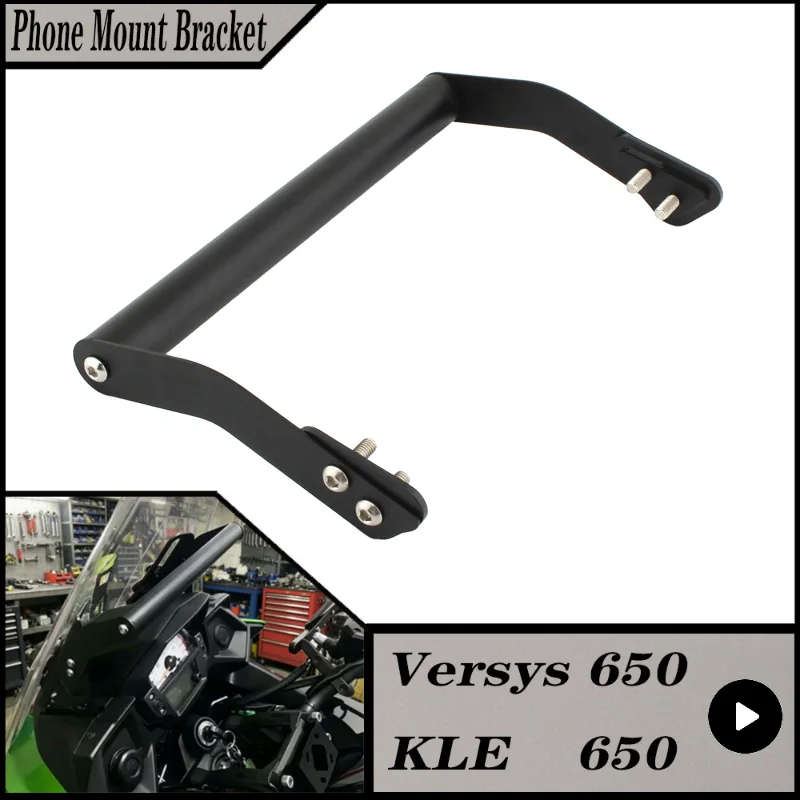 

For Kawasaki Versys 650 Versys650 KLE650 KLE 650 2015-2023 Motorcycle Phone GPS Mount Bracket Holder Support Metal Black Kit