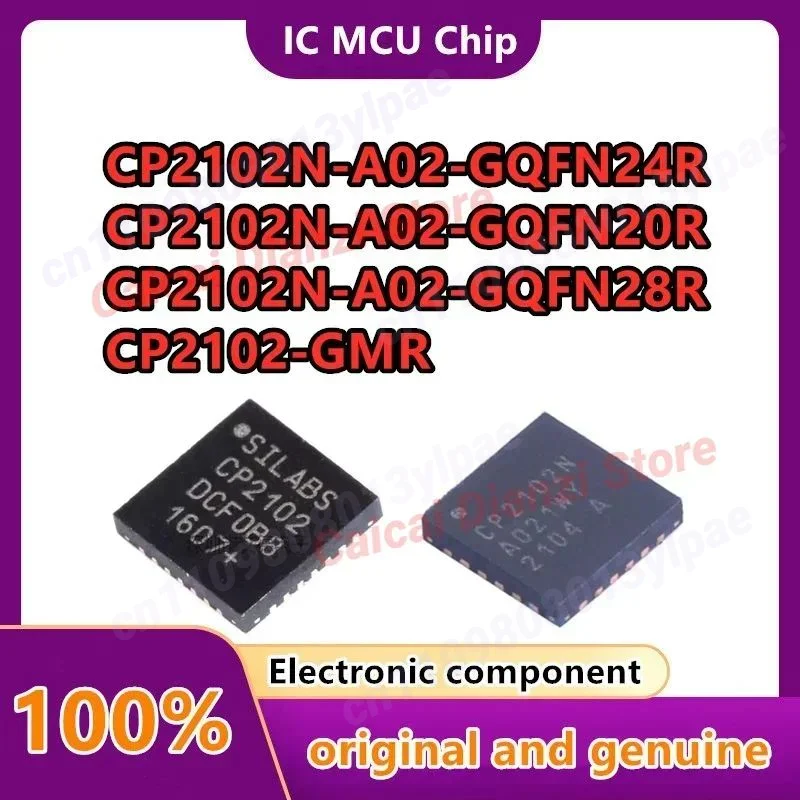 

CP2102-GMR CP2102N-A02-GQFN28R CP2102N-A02-GQFN24R CP2102N-A02-GQFN20R новый оригинальный USB-адаптер, 10 шт./лот