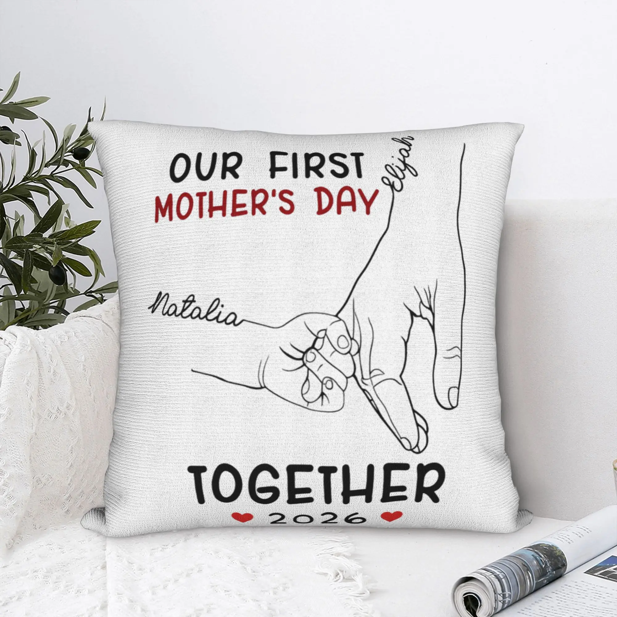 Pillow Cover Our First Mothers Day Together  Fashion Pillow Case For Chair Sofa Home Decor Pillowcases