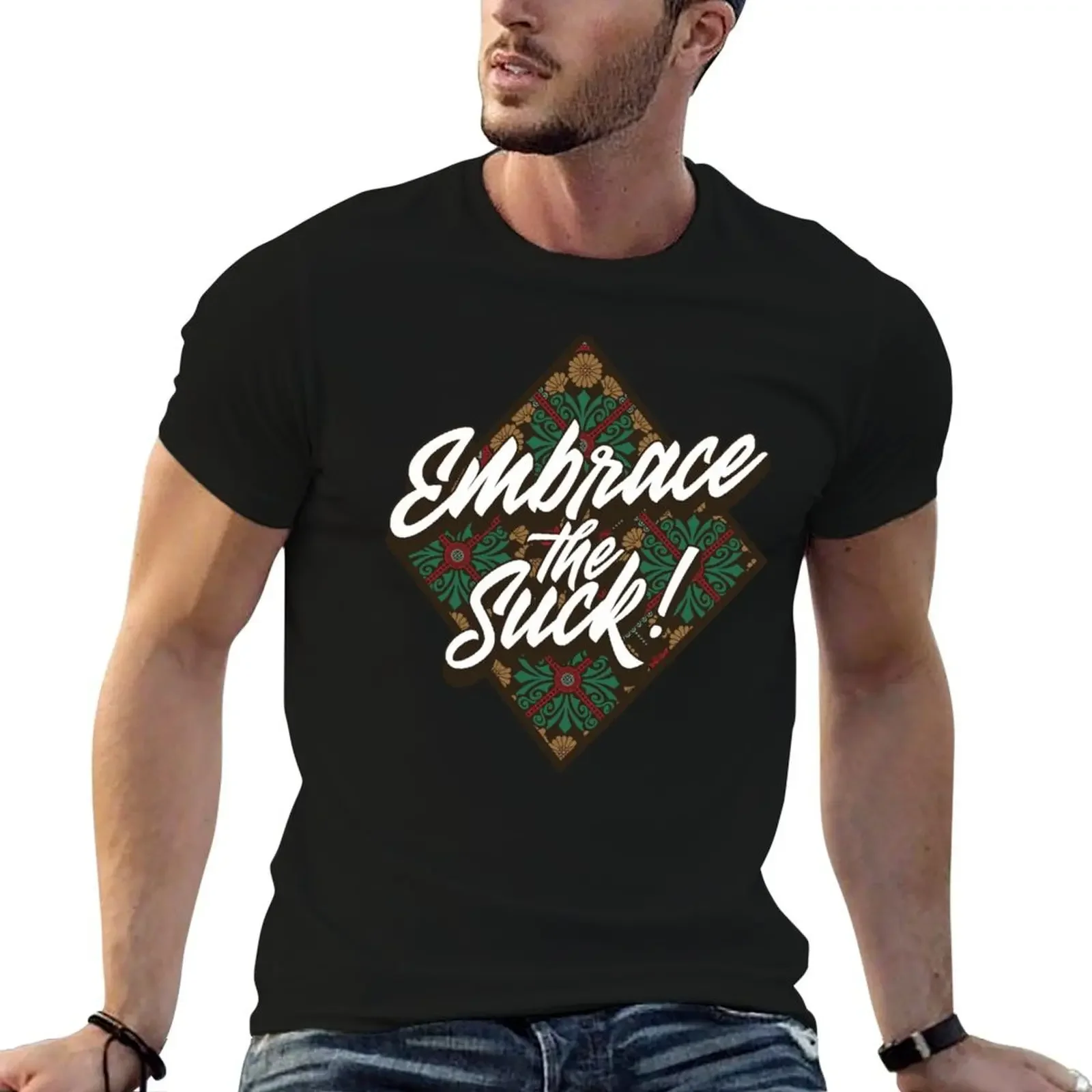 Embrace The Suck -Patterns T-Shirt street wear shirts graphic tee oversizeds mens plain t shirts