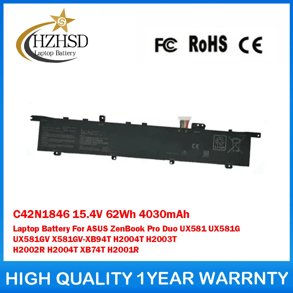 

C42N1846 15.4V 62Wh 4030mAh Laptop Battery For ASUS ZenBookPro Duo UX581 UX581G UX581GV X581GV-XB94T H2004T H2003T H2002R H2004T