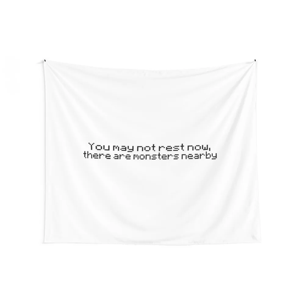 

You May Not Rest Now, There Are Monsters Nearby Tapestry Wall Decor Hanging Room Decor For Girls Tapestry