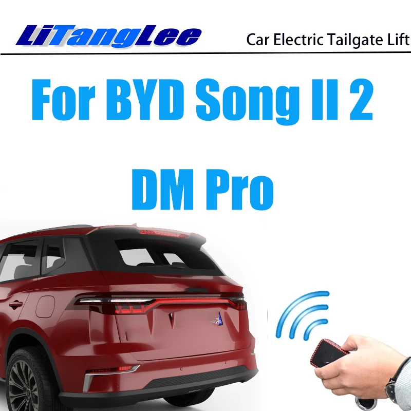 

LiTangLee Car Electric Tail Gate Lift Trunk Rear Door Assist System For BYD Song II 2 DM Pro Original Key Remote Control