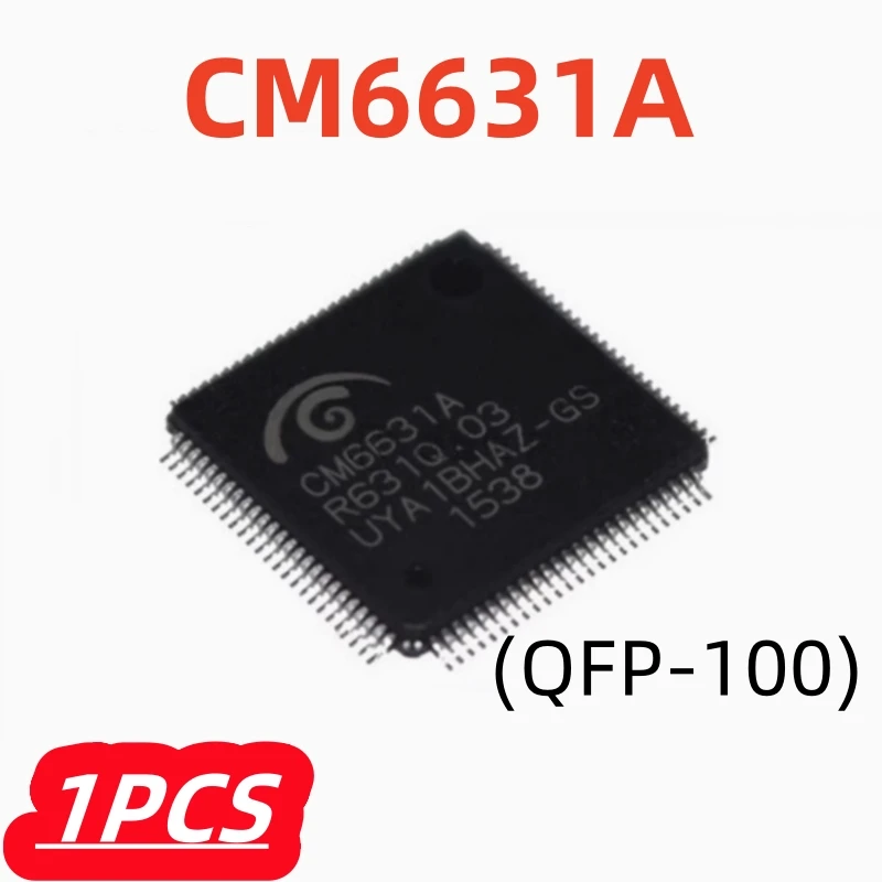 

1Pcs/lot 100% New CM6631A CM6631 QFP100 Original Chipset