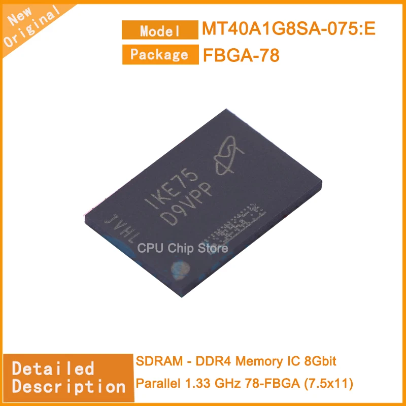 5Pcs/Lot New Original   MT40A1G8SA-075:E  MT40A1G8SA  SDRAM - DDR4 Memory IC 8Gbit Parallel 1.33 GHz 78-FBGA (7.5x11)