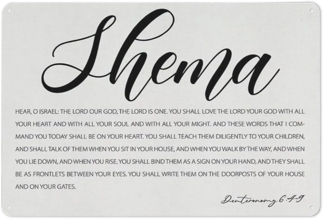 Rustic Metal Tin Sign - Shema Hear O Israel Bible Verse Wall Art for Home, Office, Christian Inspirational Decor  --Tin Sign