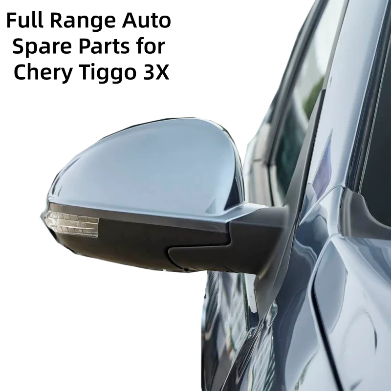Factory Direct Supply Side Mirror For Chery Tiggo 3X Left Right Electric Heated Rearview Mirror Wholesale Export