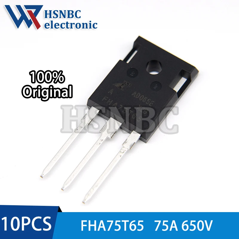 

10 шт. FHA75T65 75T65 FHA75T65A TO-247 75A 650V IGBT силовой транзистор, 100% новый оригинал