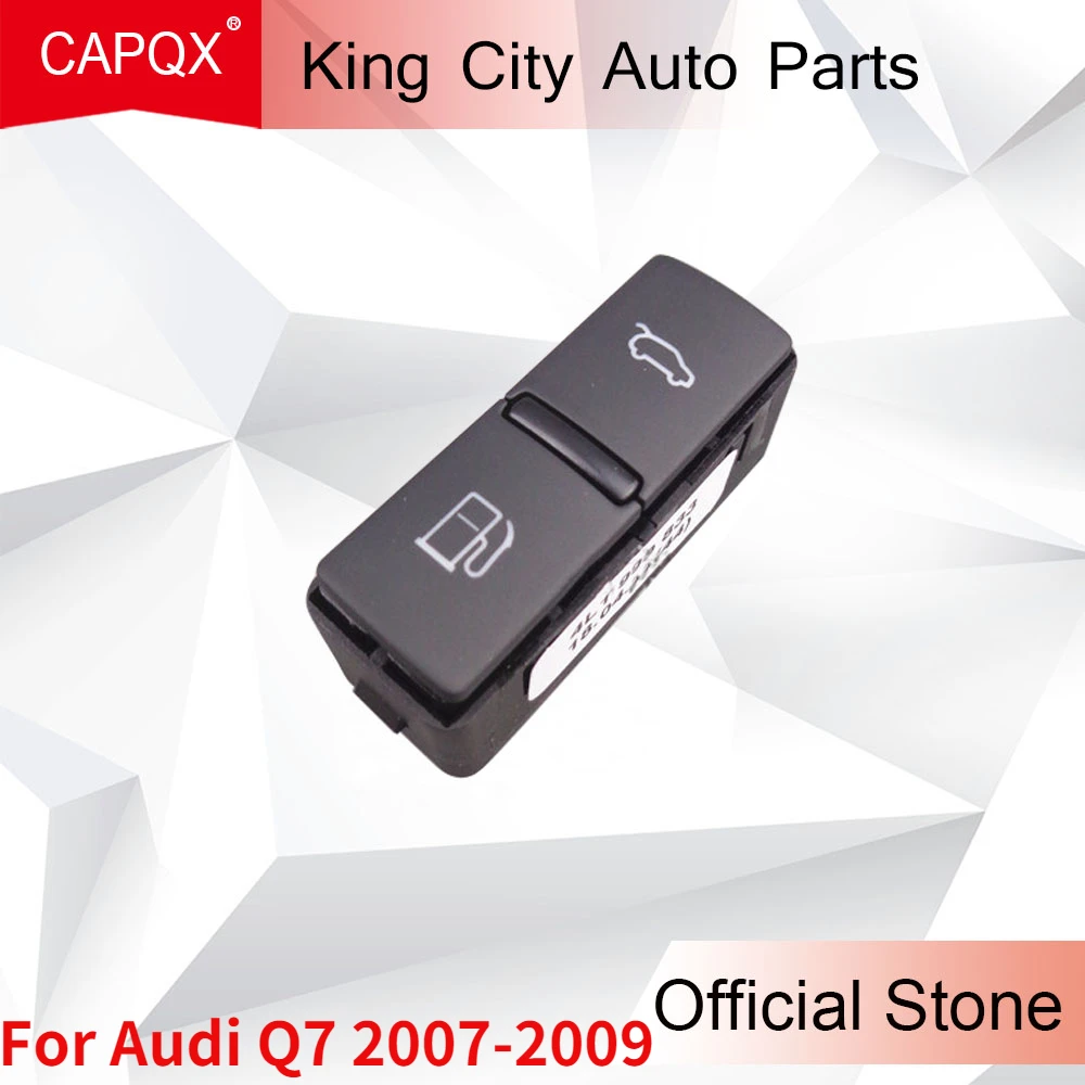 

CAPQX For Audi Q7 2007 2008 2009 Car Fuel Tank Switch Gas Tank Lid Button Trunk Boot Tailgate Door Release Lock Switch