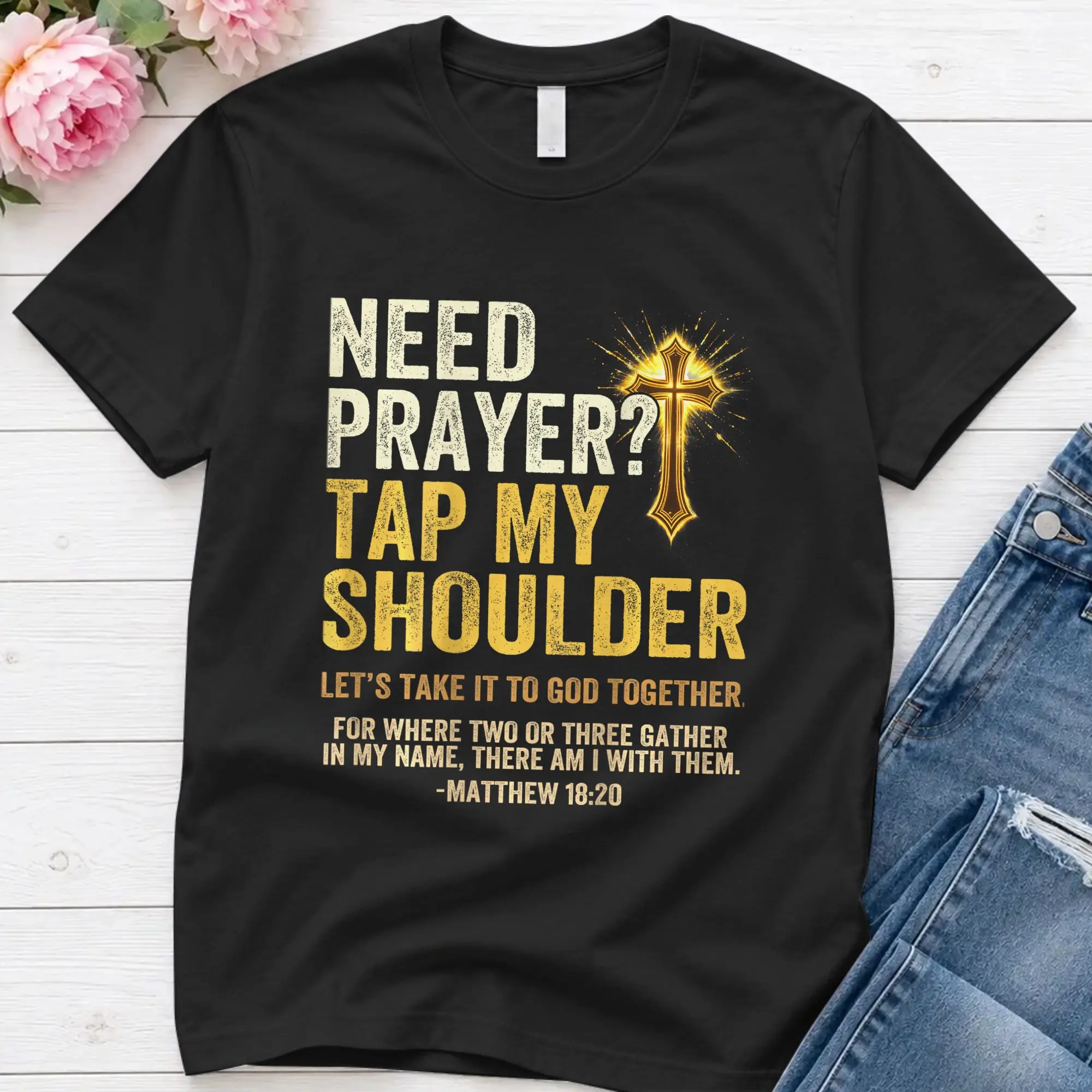 Men Need Prayer Tap My Shoulder Christian T Shirts  100% Cotton Clothes Funny Short Sleeve Crewneck Tee Shirt Plus Size T-Shirts
