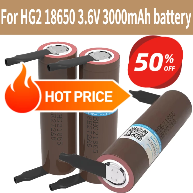 

Li-ion for HG2 18650 3000mAh battery 18650HG2 3.6V discharge 20A, dedicated For hg2 batteries + DIY Nickel