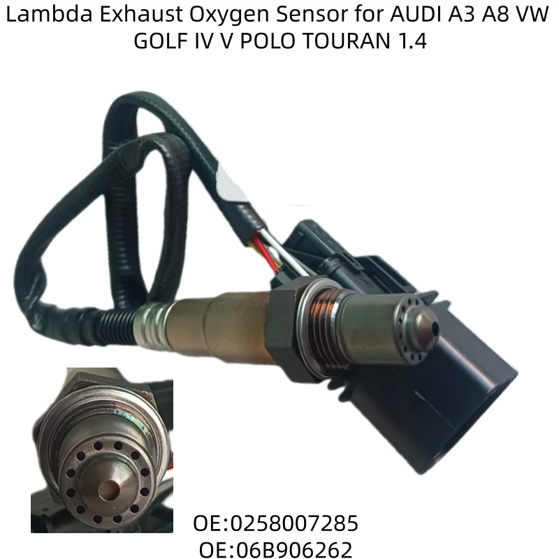 Lambda Exhaust Oxygen Sensor for AUDI A3 A8 VW GOLF IV V POLO TOURAN 1.4 0258007285 06B906262