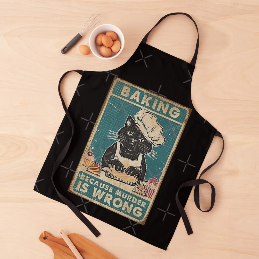 

Black Cat Baking because murder is wrong cat lover gifts ApronApron