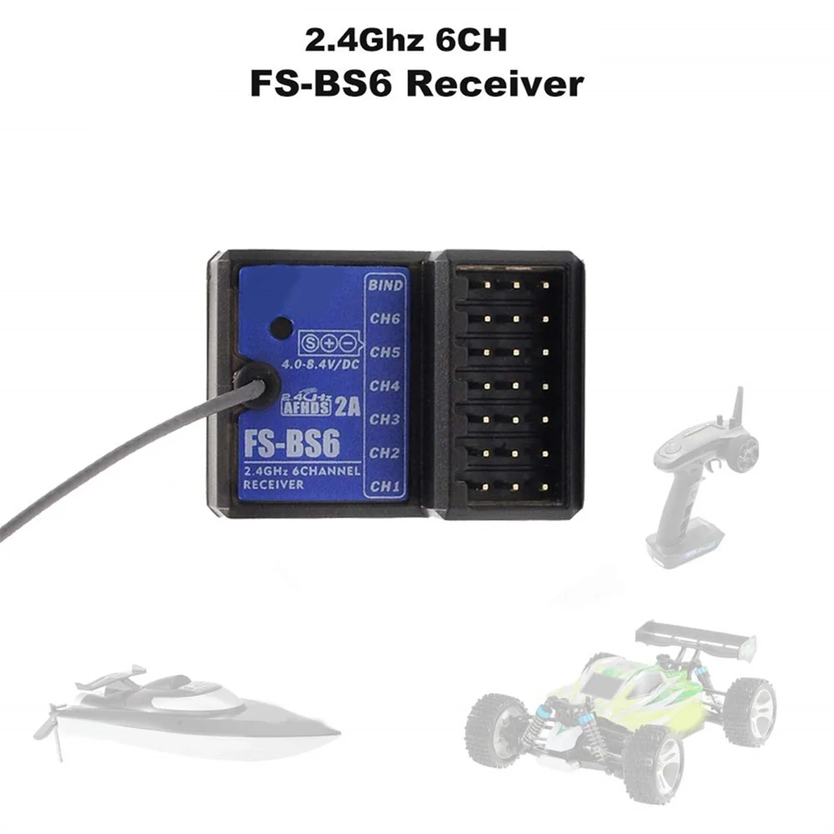 

For FlySky FS-BS6 Receiver 2.4Ghz 6CH AFHDS2 for FlySky FS-GT5 GT2E GT2G FS-I4X FS-I6 FS-I6X RC Car Boat Transmitter