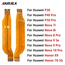 Main Board Motherboard Connector Flex Cable For Huawei Nova 7i 8i 9 Se 8 Pro Honor 50 5G X9 P30 HL1 HL2 P40 P50 Pro Replacement