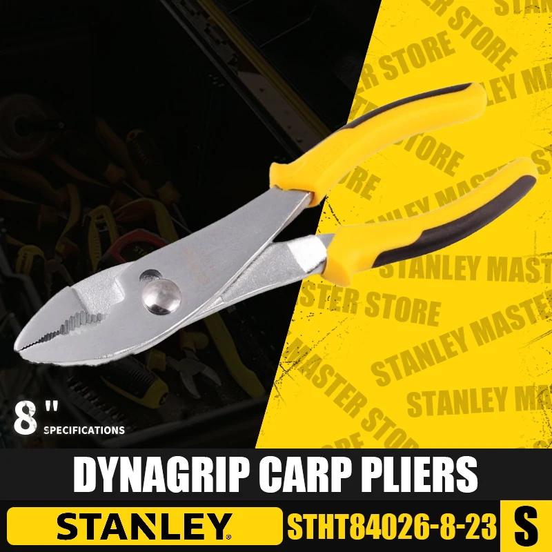 STANLEY STHT84055-8-23/STHT84026-8-23 DYNAGRIP Carp Pliers Live-mouth Clamping pliers large opening adjustable fishtail pliers