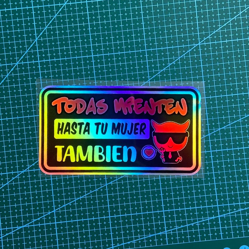 Pegatinas de Vinilo Impermeables con Frases Humorísticas como "Todos Mienten Hasta Tu Mujer También", Calcomanías Holográficas Mate para Decoración de Scooters y Motocicletas