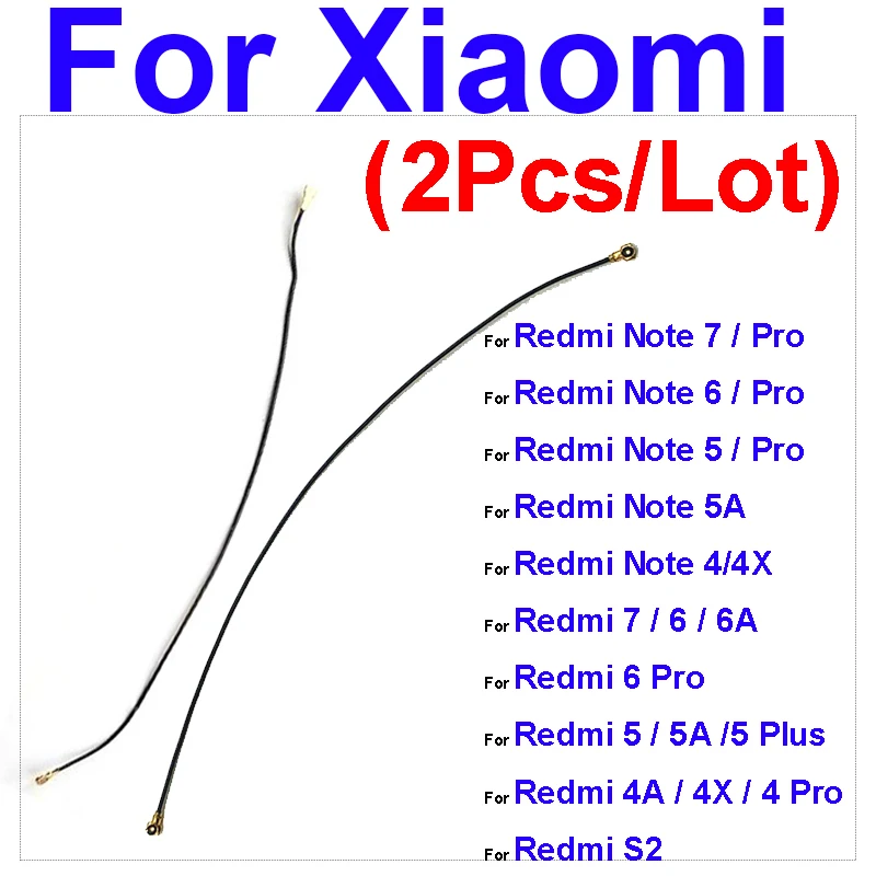

2 шт./лот гибкая лента сигнальной антенны для Xiaomi Redmi Note 4 5 6 7 S2 4X A Pro Plus Prime, часть кабеля антенны глобального сигнала Wi-Fi