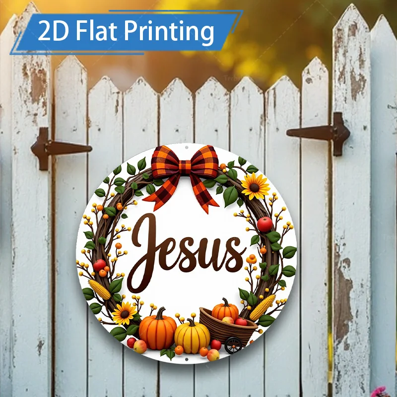 [2D FLAT] 1pc Metal Sign, 8x8inch Fall Harvest Jesus Wreath Metal Sign 2D Flat Print Decor for Home Garden Door