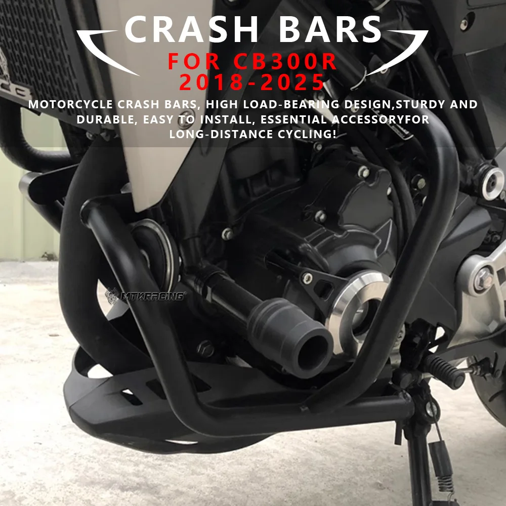 

MTKRACING Crash bars For HONDA CB300R 2018-2025 cb300r Motorcycle Engine Bumper Crash Bar Body Protection Device