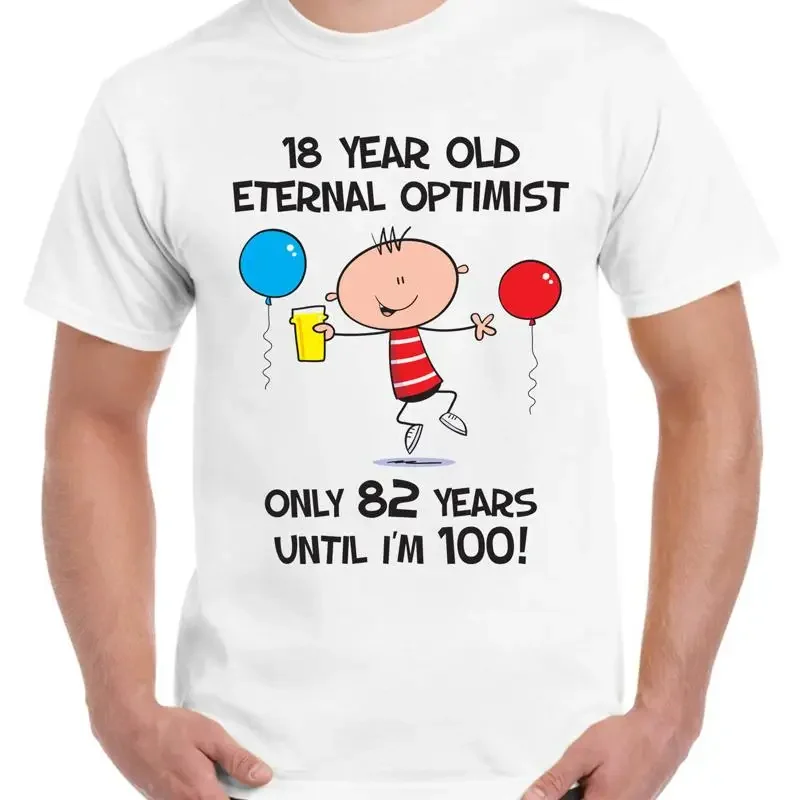 Eternal Optimist For 18 Years 18Th Birthday Men T Shirt Gift Present Old