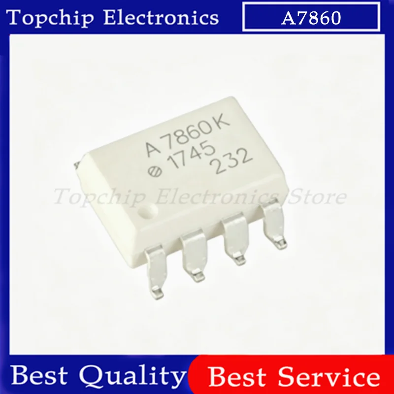 10pcs A7860 A7860P A7860N A7860K HCPL-7860 A7860 SOP-8