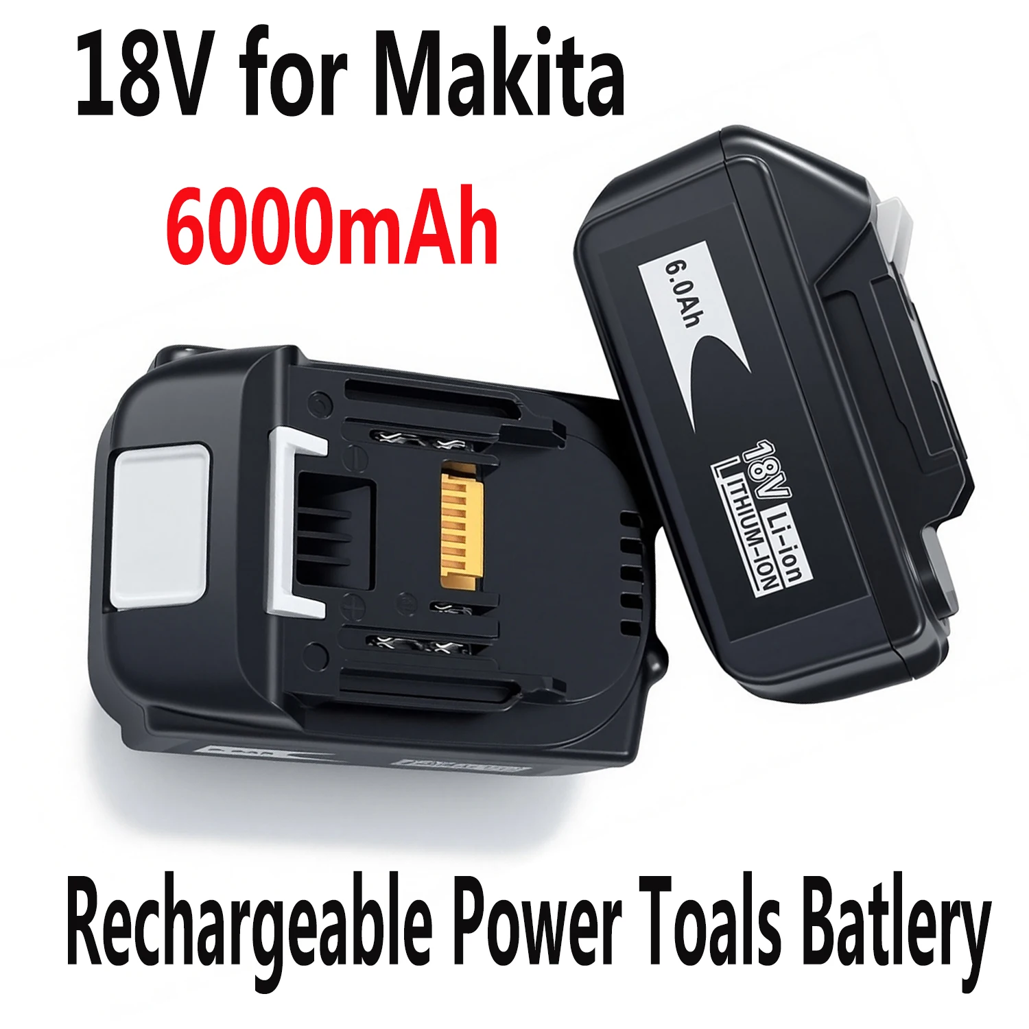 18V 6.0Ah For Makita Rechargeable Power Tools Battery With LED Li-ion for BL1830  BL1840 BL1850 Replacement Lithium Battery