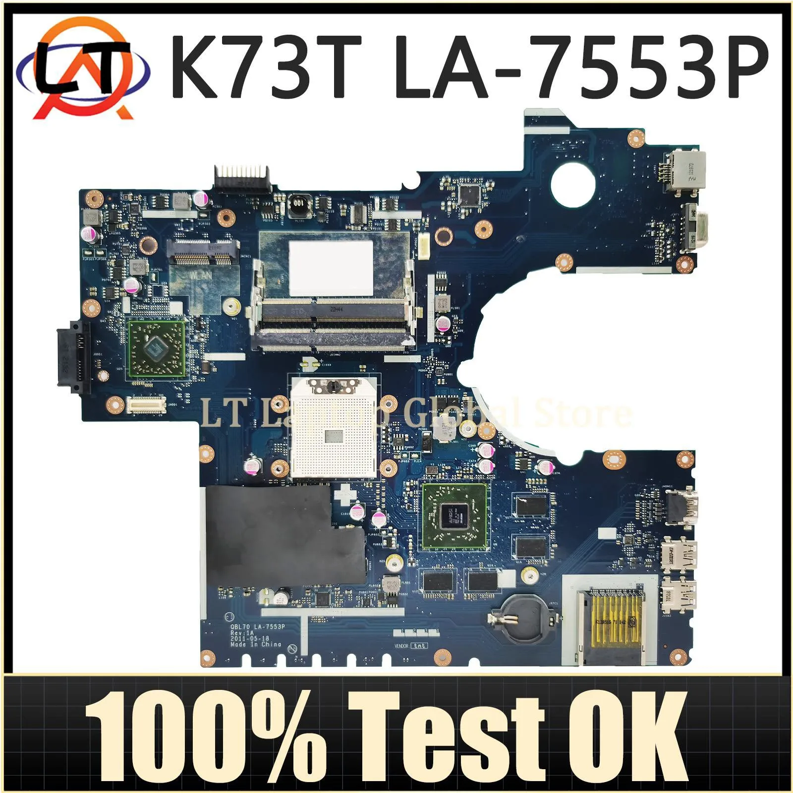 K73T Motherboard Laptop ASUS K73T K73TA X73T K73TK R73T QBL70 LA-7553P HD7670M Mainboard Laptop tes 100% OK