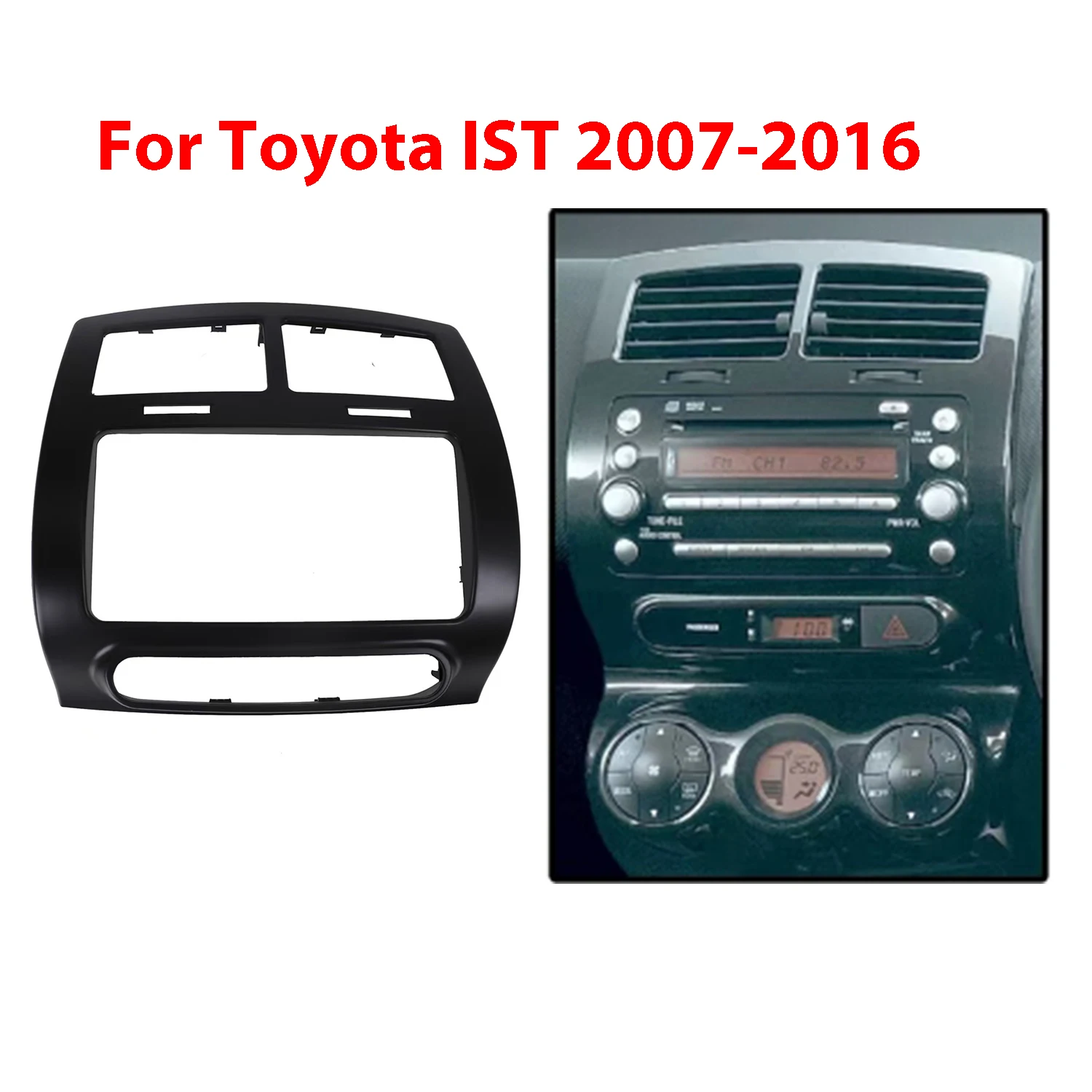 

Двойное 2-диночное радио, подходит для Toyota IST 2007-2016, GPS DVD, Android, монтажный комплект, стерео сменная панель, лицевые панели