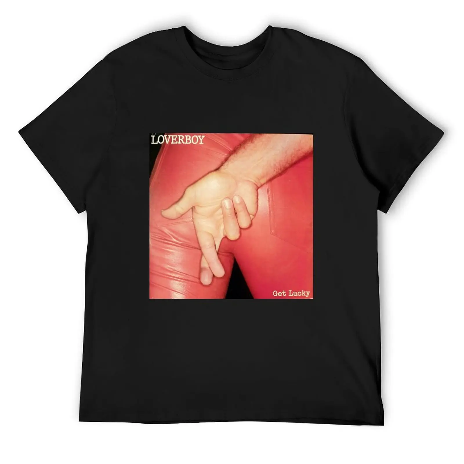 Loverboy - Get Lucky Album Photograph T-Shirt anime stuff sublime anime clothes graphics plain black t shirts men