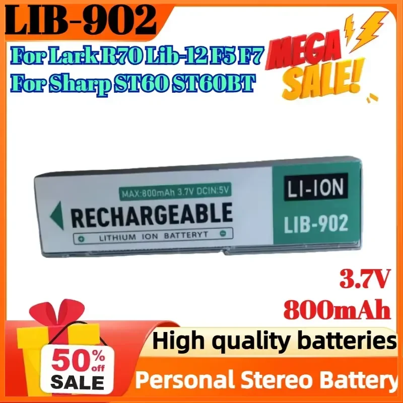 

LIB-902 3.7V 800mAh Battery for Lark R70 Lib-12 F5 F7 F70 F80 M5 for Sharp ST60 ST60BT Personal Stereo Replacement Battery