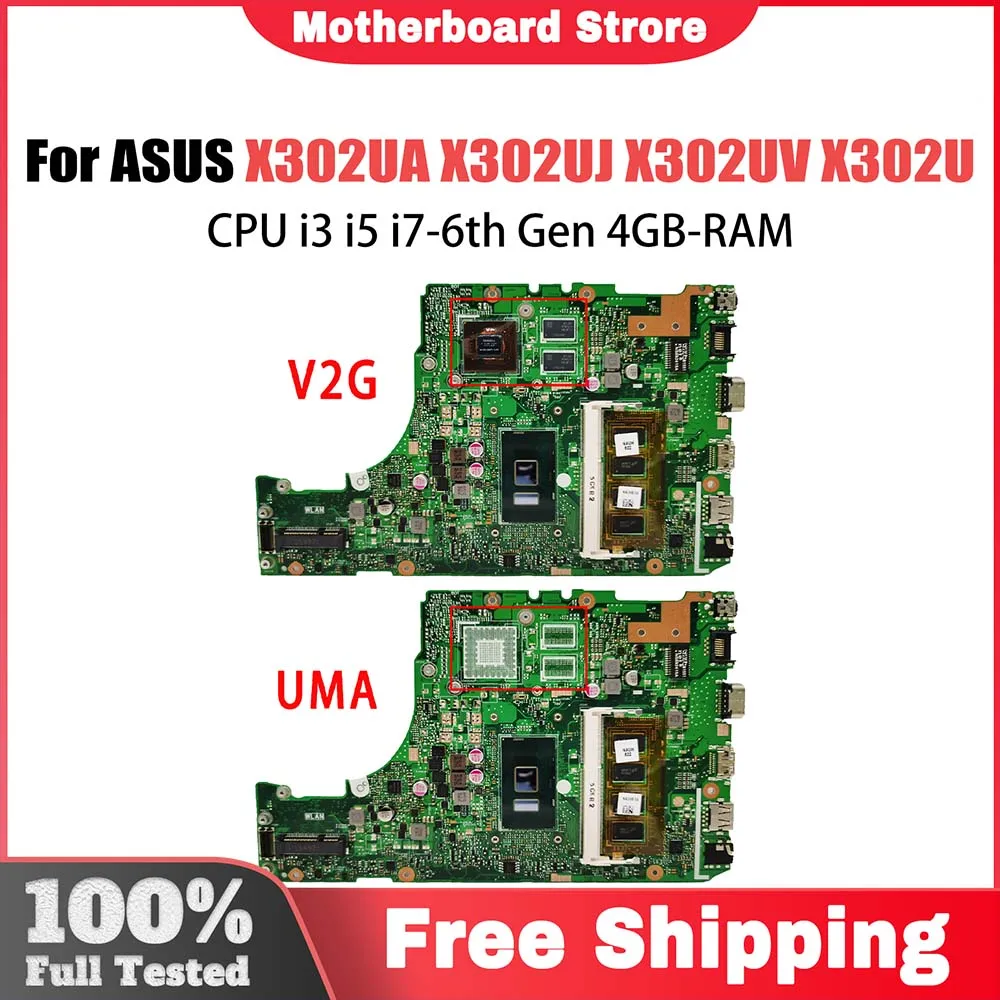 

X302UJ Laptop Motherboard For ASUS X302UA X302UV X302U Mainboard with CPU i3 i5 i7-6th Gen 4GB-RAM GT920M-V2G GPU