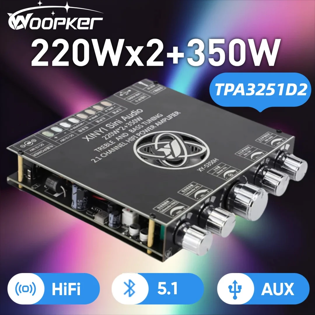 WOOPKER 220W*2+350W Sound Amplifier Board XY-S350H TPA3251D2 BT5.1 Channel 2.1 HiFi Stereo Subwoofer AMP with Treble Bass Tuning