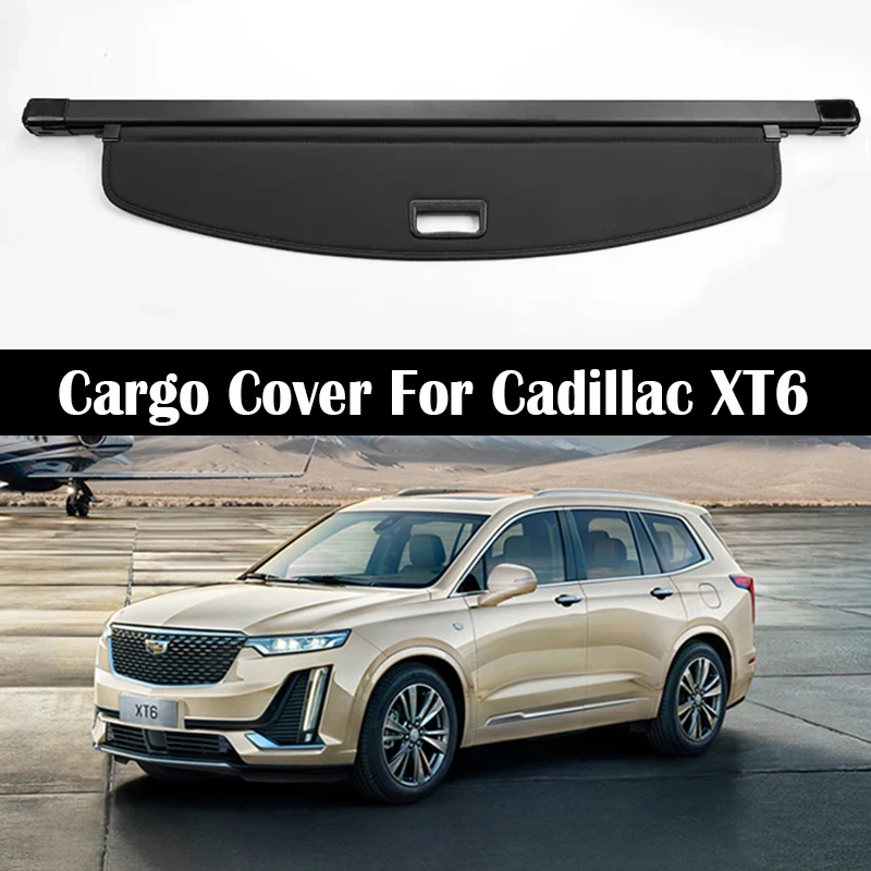 

Rear Trunk Cargo Cover For Cadillac XT6 2020-2024 Shield Shade Curtain Partition Board Privacy Blinds Security Accessories