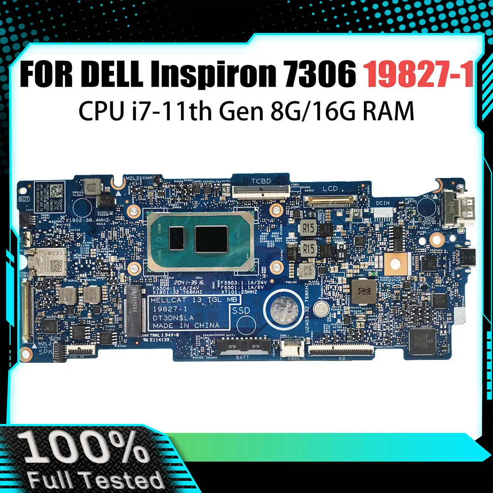 

Computer Mainboard For Dell Inspiron 7306 19827-1 05X8YX 0GT06K 09M39P Laptop Motherboard with i5 i7-11th Gen CPU 8GB 16GB RAM