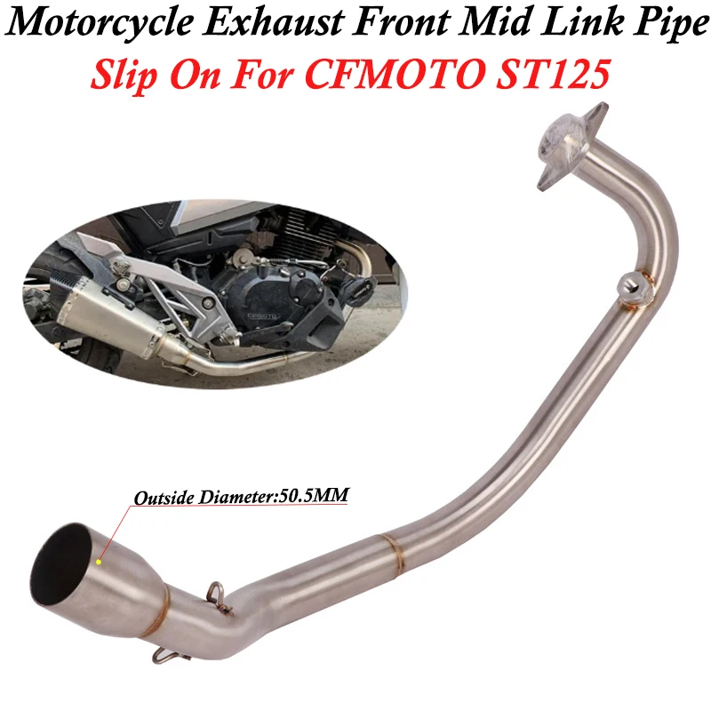 Slip On For CFMOTO ST125 ST 125 Motorcycle Exhaust Escape Front Middle Connecting Link Pipe Muffler Stainless Steel