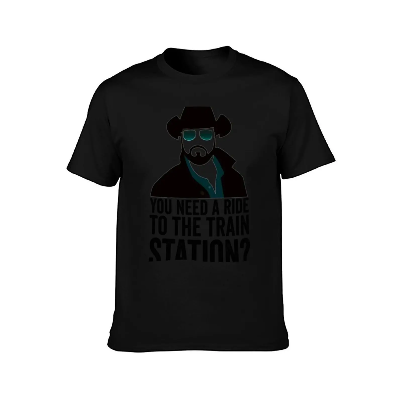 Send rip-yellowstone-you need a ride to the train station T-Shirt Classic Print Short Sleeve Shirt T-Shirt