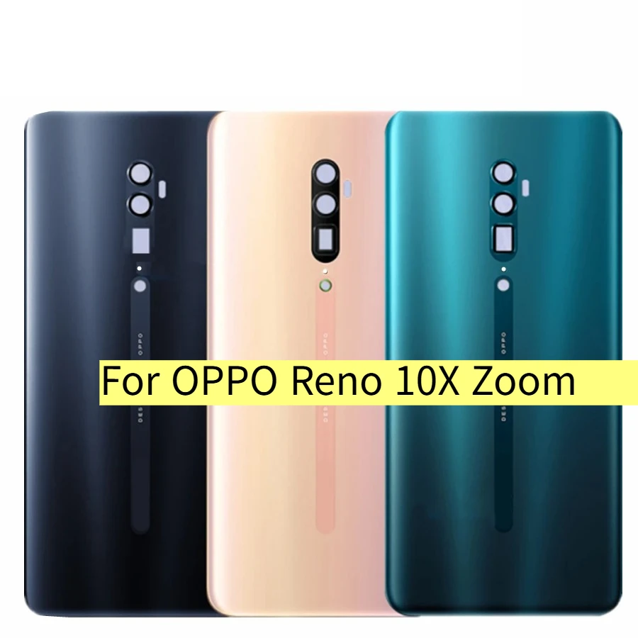 For op po Re no 10 x zoom Battery back Cover Rear Door Housing