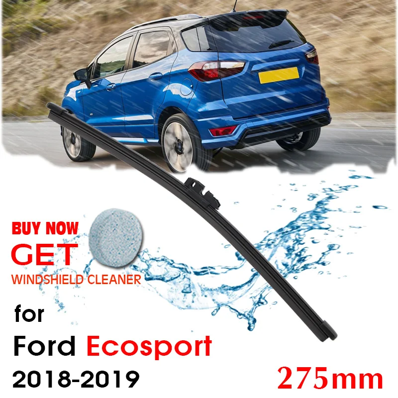 Car Wiper Blade Rear Back Window Windscreen Windshield Wipers For Ford Ecosport Hatchback 275 mm 2018-2019 Auto Accessories